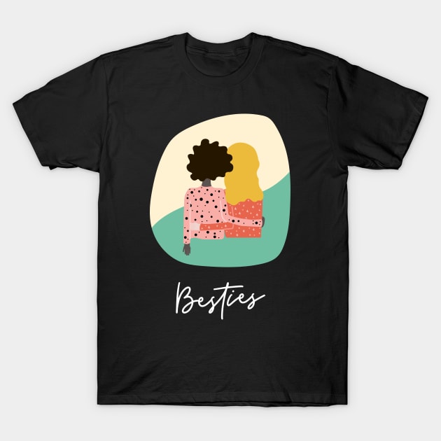 Besties T-Shirt by Batcat Apparel